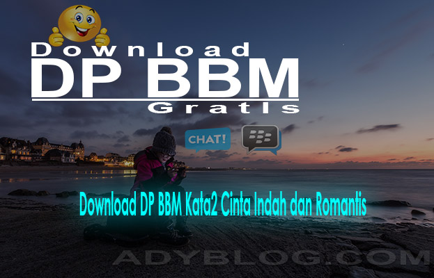 Download DP BBM Kata2 Cinta Indah dan Romantis